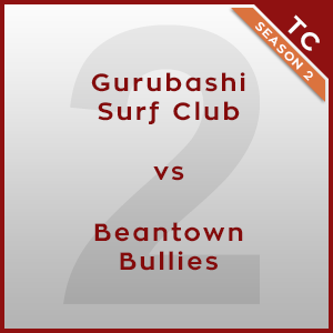 Gurubashi Surf Club vs Beantown Bullies [2/2] - Twink Cup 2015